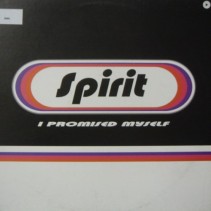 Spirit ‎– I Promised Myself