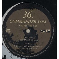 Commander Tom ‎– Kiss Myself EP