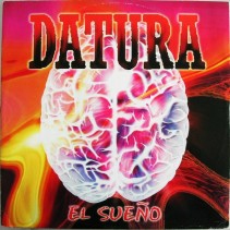 Datura - El Sueño (COPIA IMPORT¡¡¡¡ PELOTAZO CHOCOLATERO¡¡ COPIA NUEVA¡¡)