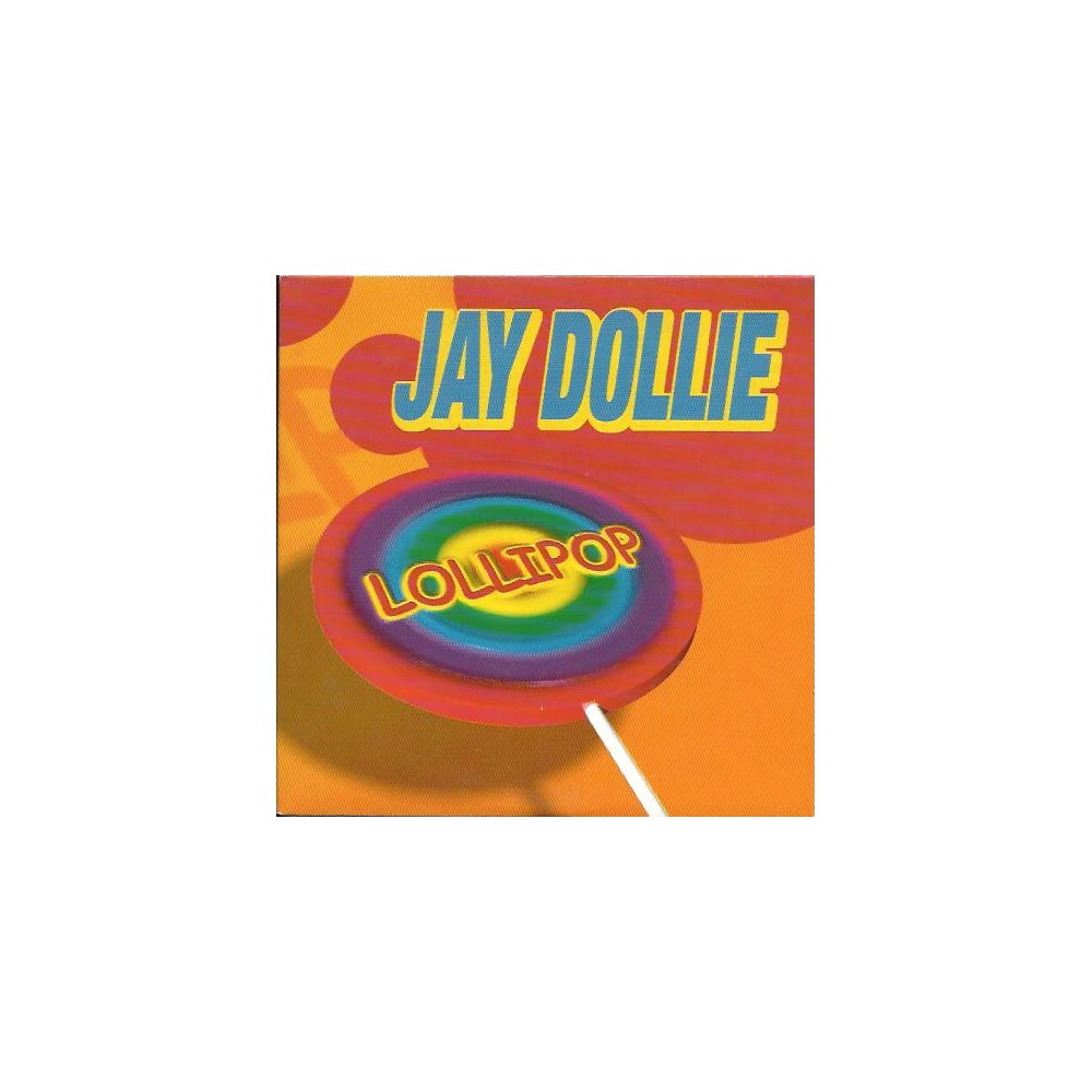 Jay Dollie ‎– Lollipop