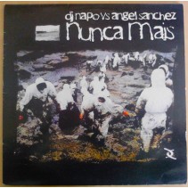 DJ Napo vs. Angel Sanchez ‎– Nunca Mais 