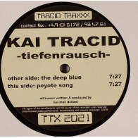 Kai Tracid ‎– Tiefenrausch 