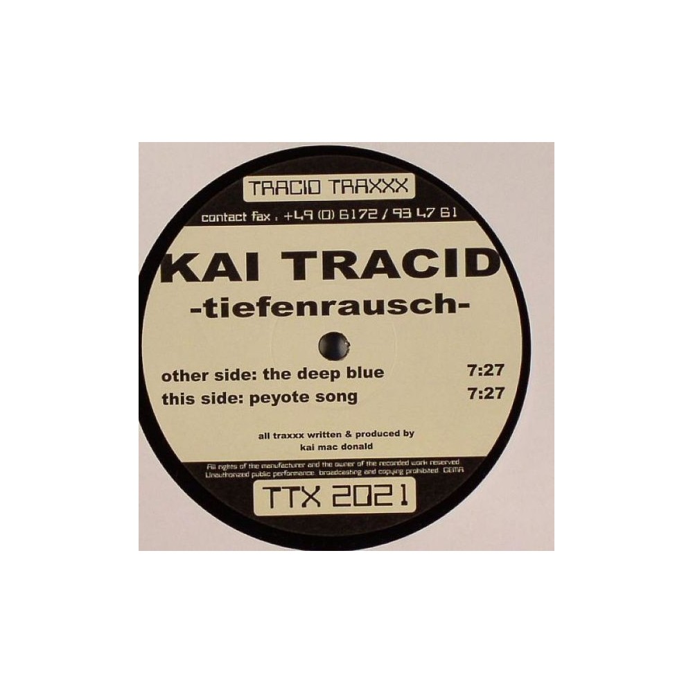 Kai Tracid ‎– Tiefenrausch 