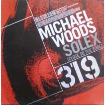  Michael Woods ‎– Solex (Close To The Edge) 