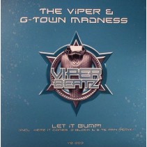 Viper & G-Town Madness - Let It Bump!
