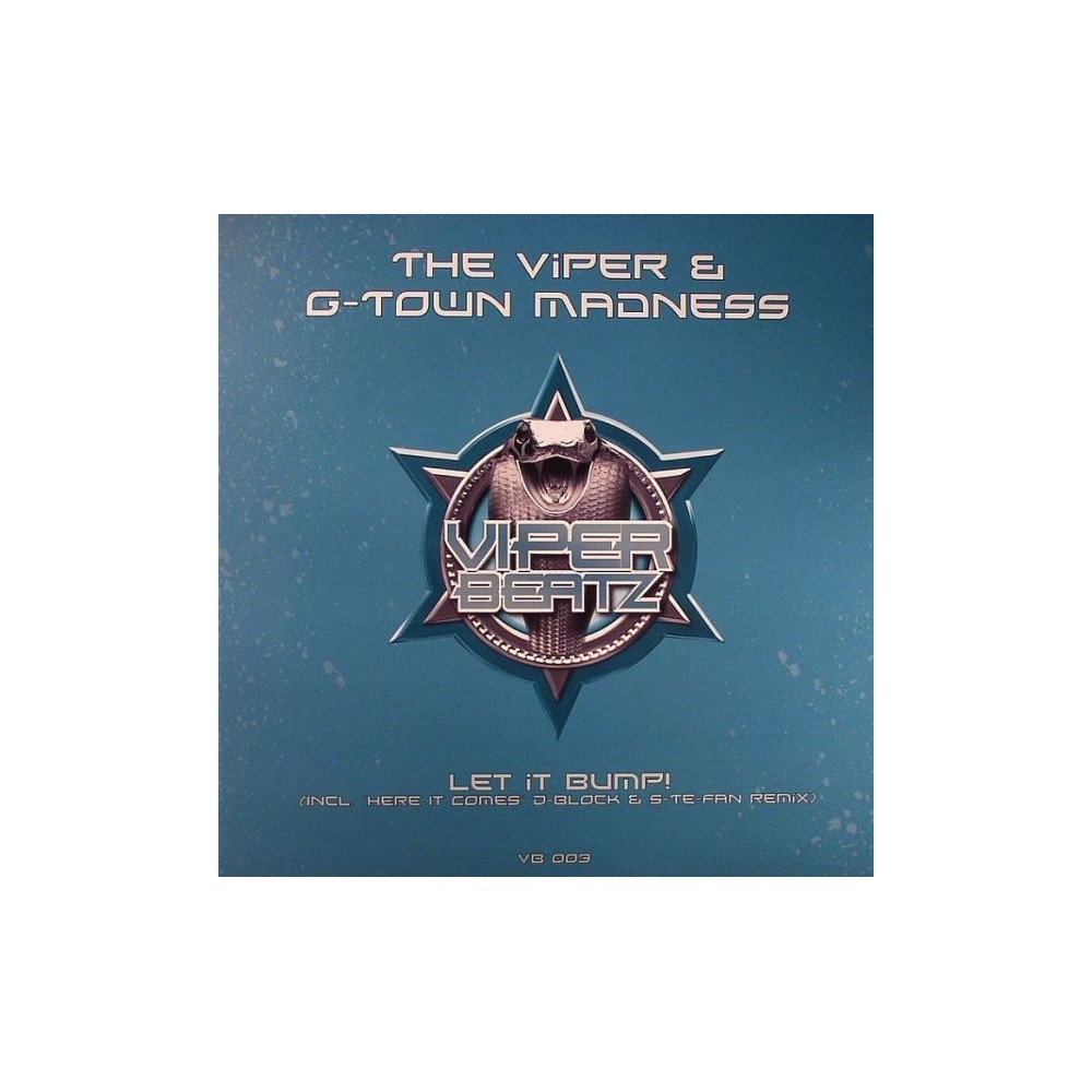 Viper & G-Town Madness - Let It Bump!