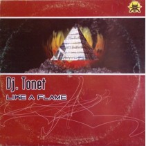 DJ Tonet - Like A Flame