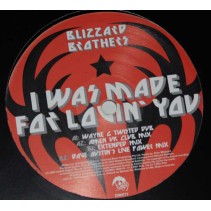 Blizzard Brothers ‎– I Was Made For Loving You 