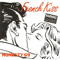 Honesty 69 ‎– French Kiss 
