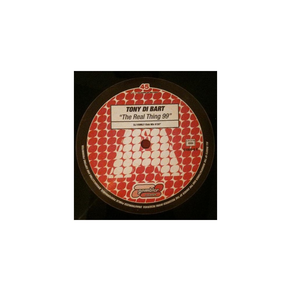 Tony Di Bart ‎– The Real Thing 99