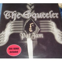 Pat Jam - The Squeeler 