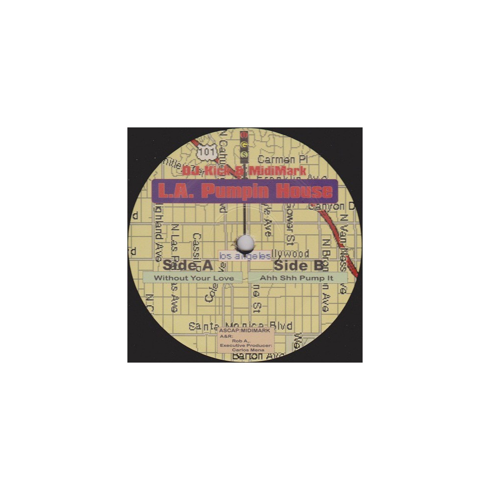 DJ Kick & Midi Mark ‎– LA Pumpin House 