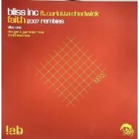 Bliss Inc Ft. Carlotta Chadwick ‎– Faith (Technikal remix)  