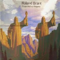 Roland Brant ‎– From Hell To Heaven 