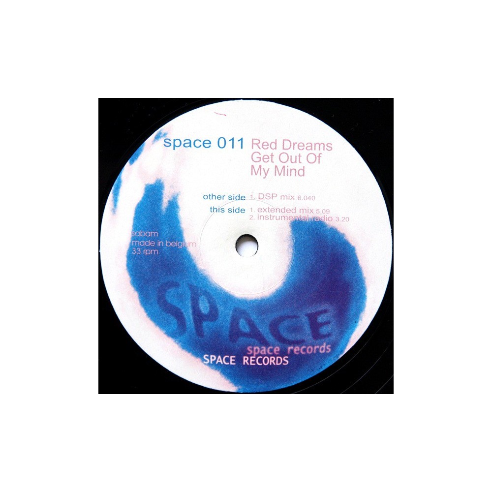 Red Dreams - Get Out Of My Mind (SPACE RECORDS)