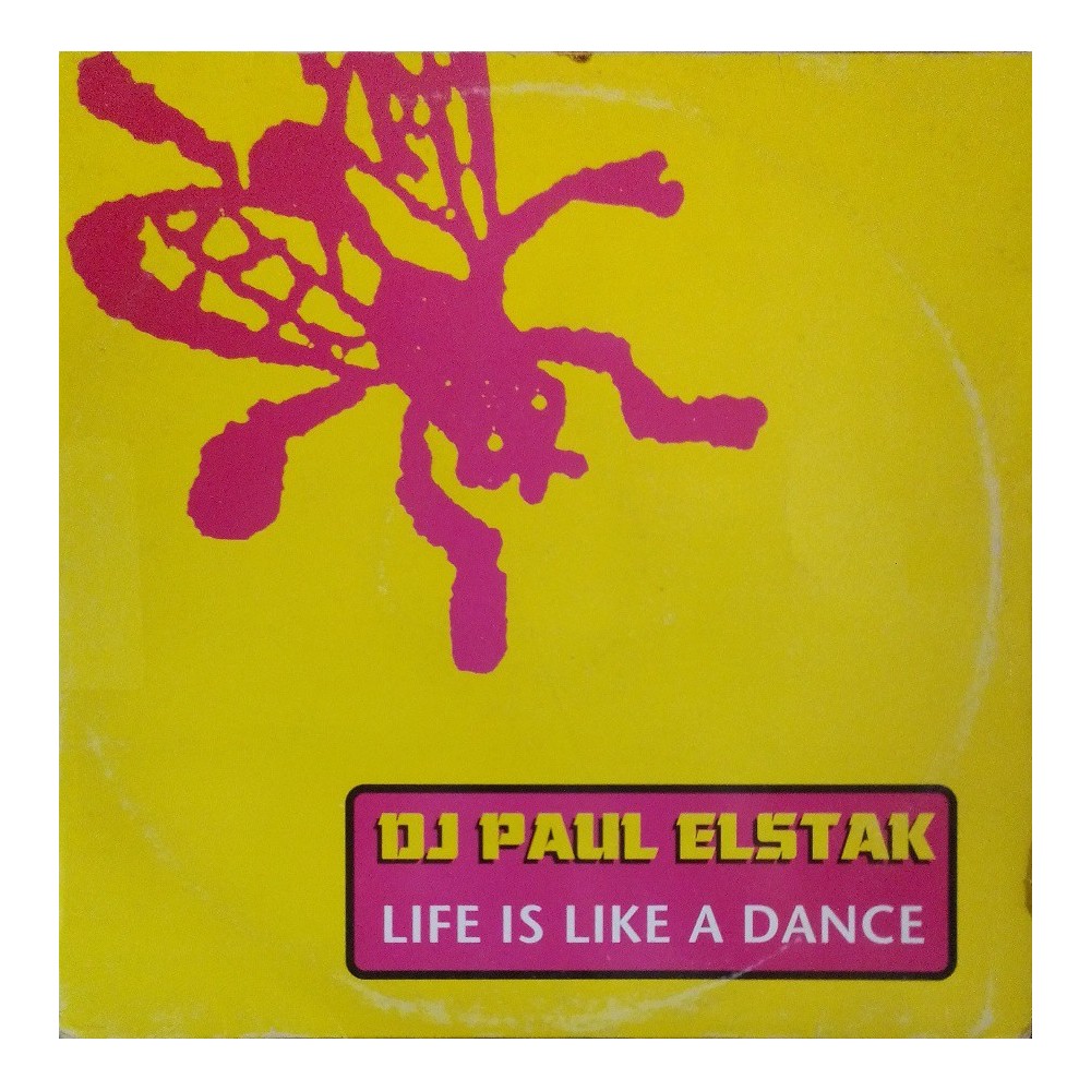 DJ Paul Elstak - Life Is Like A Dance 