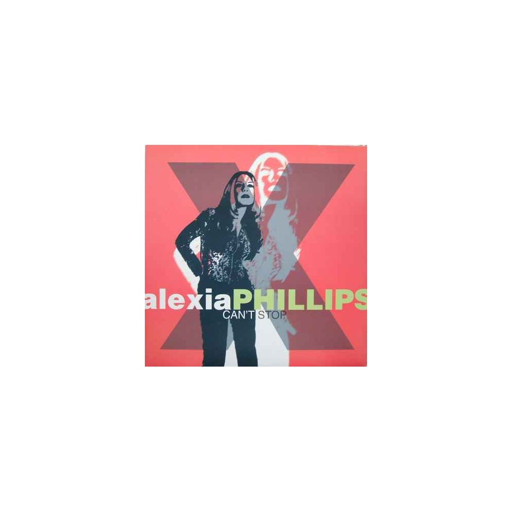 Alexia Phillips ‎– Can't Stop 