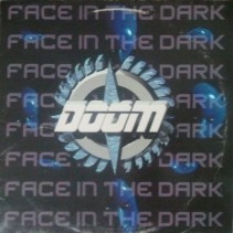 Doom ‎– Face In The Dark