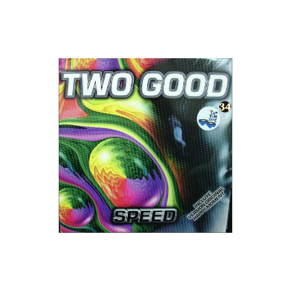 Two Good – Speed 