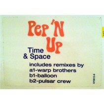 Pep 'N Up ‎– Time & Space 