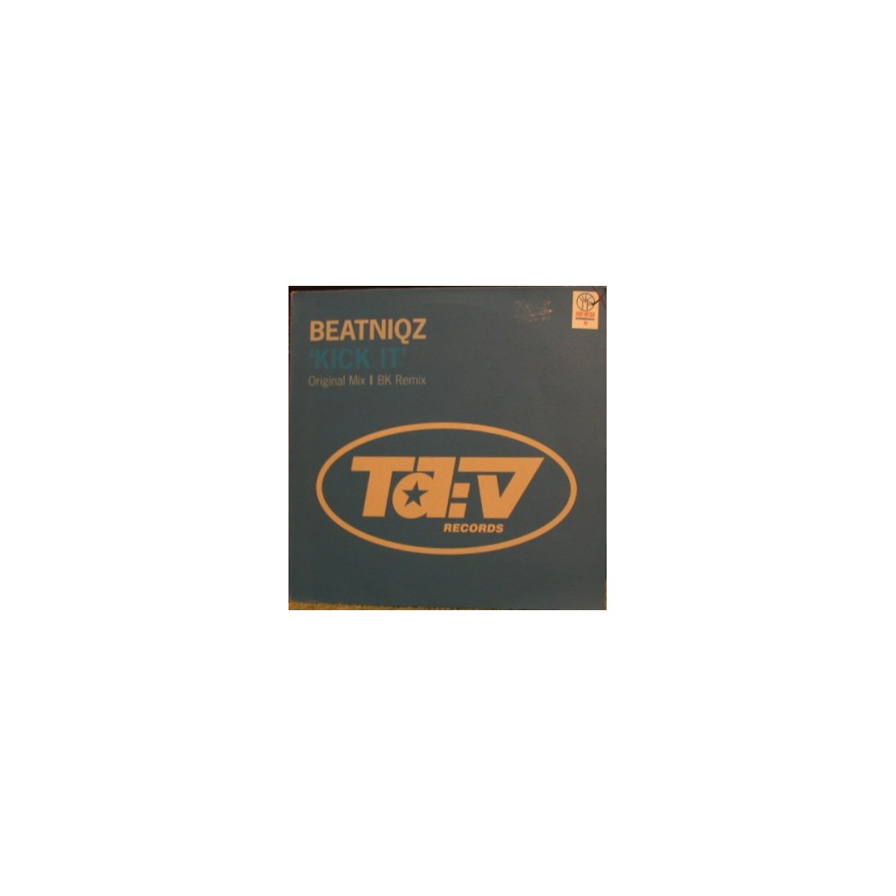 Beatniqz ‎– Kick It 