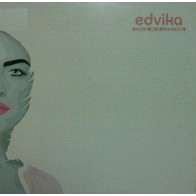 Edvika - Once In A Lifetime (BLANCO Y NEGRO)