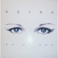 Astra ‎– On My Own
