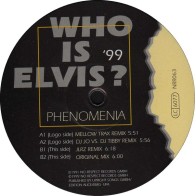 Phenomenia- Who Is Elvis? '99(2 MANO,TEMAZO CHOCOLATE 99')