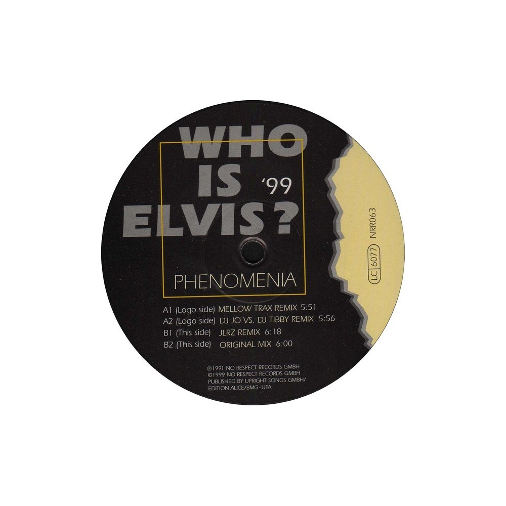 Phenomenia- Who Is Elvis? '99(2 MANO,TEMAZO CHOCOLATE 99')
