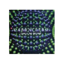 Cabballero ‎– Love Is The Message 