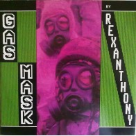Rexanthony ‎– Gas Mask 