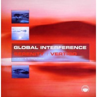 Global Interference ‎– Serenity / Vertigo 