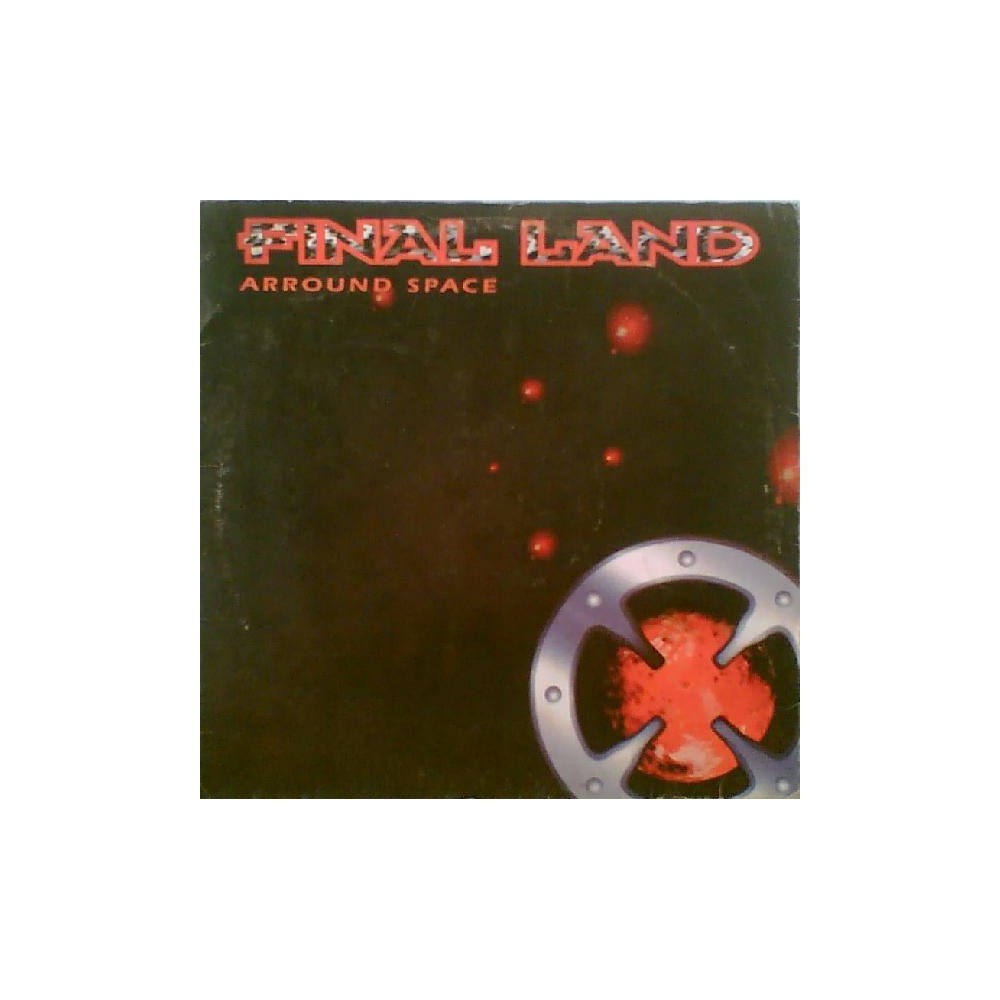Final Land ‎– Arround Space 