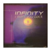 Infinity ‎– I Want You Back 