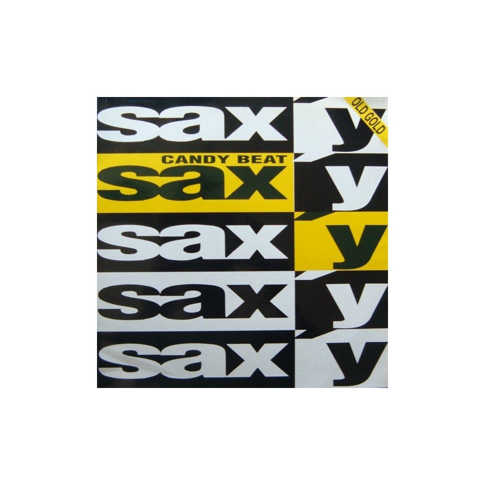  Candy Beat ‎– Sax'y / Universe 