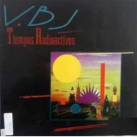 V. BJ ‎– Tiempos Radioactivos 
