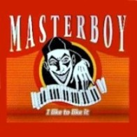 Masterboy - I Like To Like It