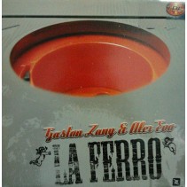 Gaston Zany & Alex Evo ‎– La Ferro 