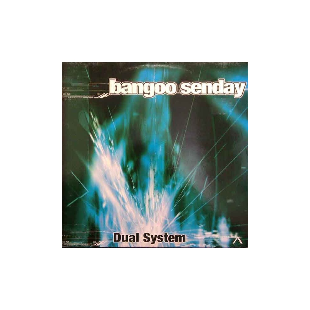 Dual System ‎– Bangoo Senday 