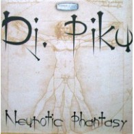 DJ Piku - Neurotic Phantasy