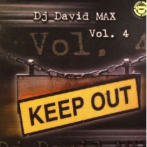  DJ David MAX ‎– Vol.4 - Keep Out 