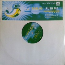 Carlos ‎– Rush Me 