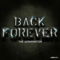 The Wishmaster - Back Forever