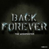 The Wishmaster - Back Forever