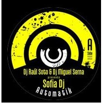 DJ Raúl Soto & DJ Miguel Serna Presents Sofia DJ - Automatik(DISCO ORIGINAL,SONIDO BUENISIMO¡¡)