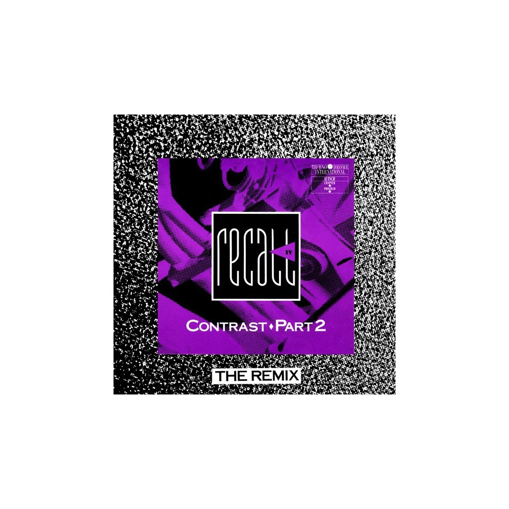 Recall IV ‎– Contrast Part 2 