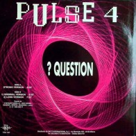 Pulse 4 ‎– Question