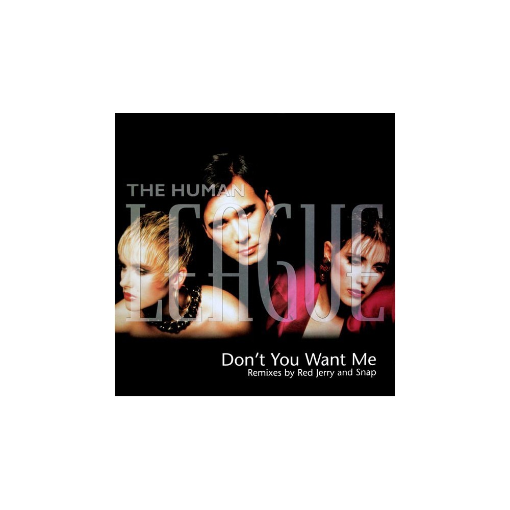 The Human League ‎– Don't You Want Me 