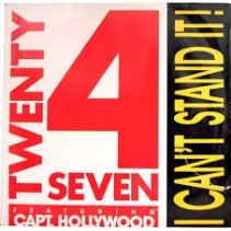  Twenty 4 Seven ‎– I Can't Stand It 