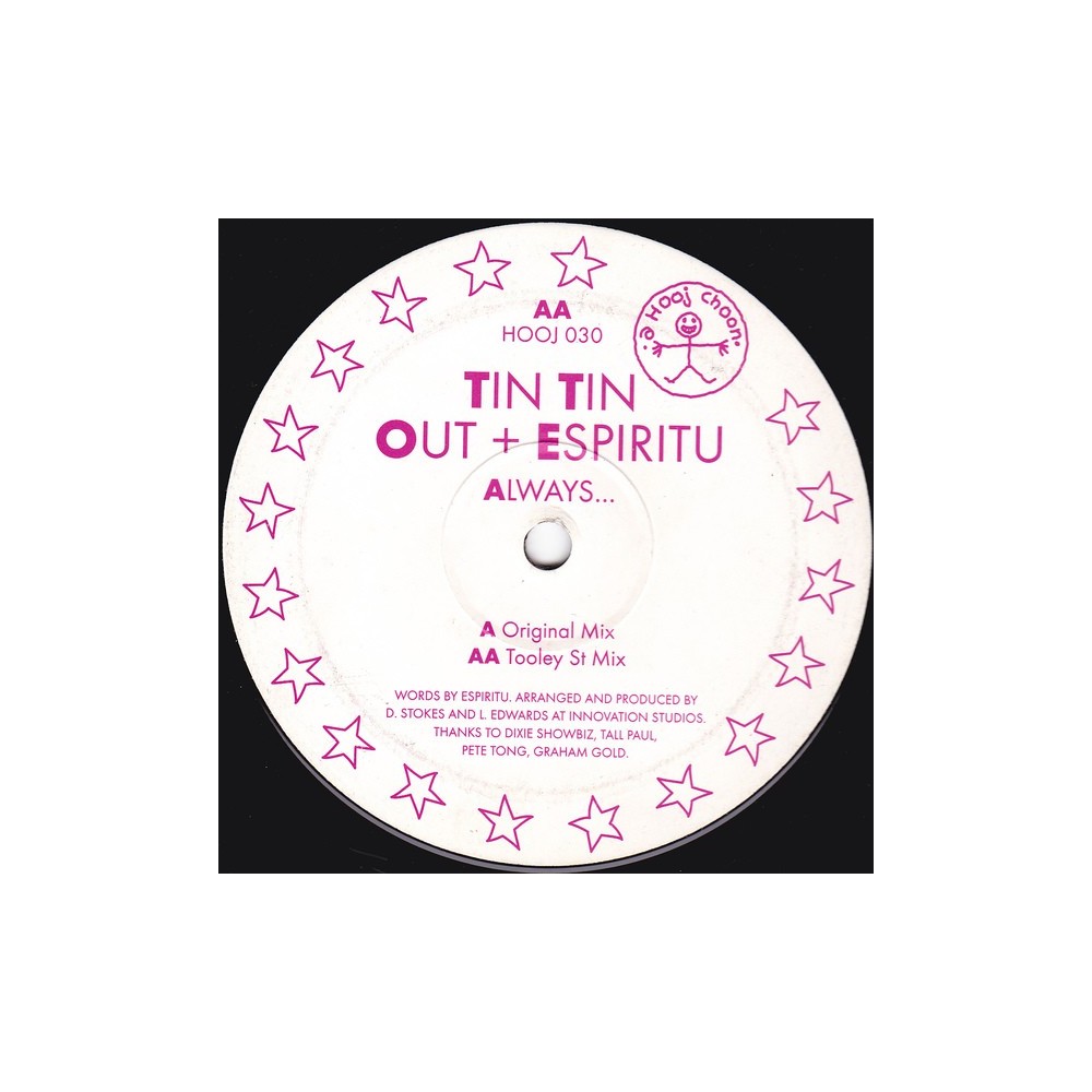 Tin Tin Out Featuring Espiritu ‎– Always (HOOJ CHOONS)